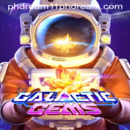 Exploring the Exciting Universe of GalacticGems and PH Dream 11